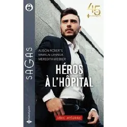 livre héros à l'hopital