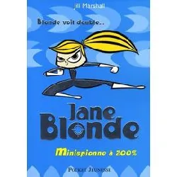 livre jane blonde tome 3 - blonde voit double