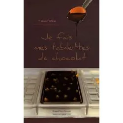 livre je fais mes tablettes de chocolat