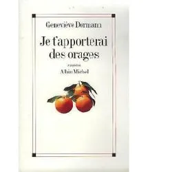 livre je t'apporterai des orages