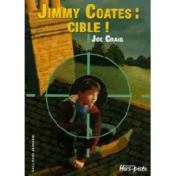 livre jimmy coates : cible !