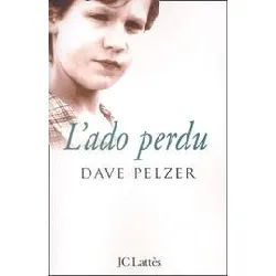 livre l'ado perdu