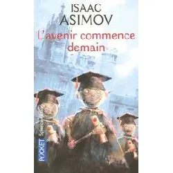 livre l'avenir commence demain