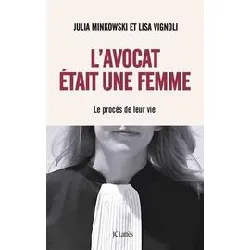 livre l'avocat était une femme