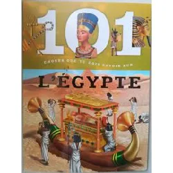 livre l' egypte - 101 choses que tu dois savoir