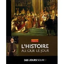 livre l'histoire au jour le jour