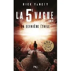 livre la 5e vague - tome 03 la dernière étoile