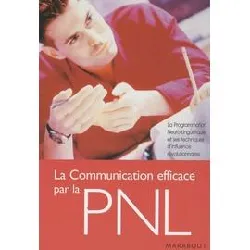 livre la communication efficace par la pnl