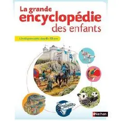 livre la grande encyclopédie des enfants