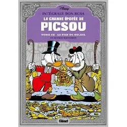 livre la grande épopée de picsou - tome 03