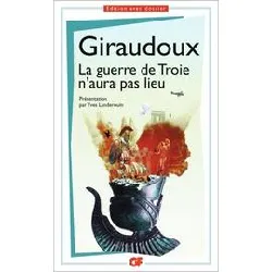 livre la guerre de troie n'aura pas lieu