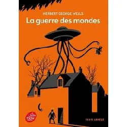 livre la guerre des mondes - texte abrégé