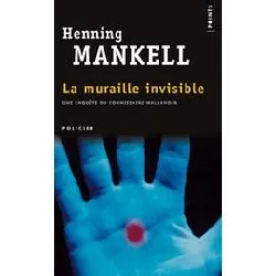 livre la muraille invisible