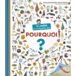 livre la petite encyclopédie des pourquoi ?