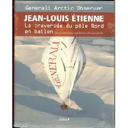 livre la traversée du pôle nord en ballon