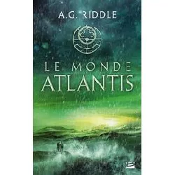 livre la trilogie atlantis tome 3 - le monde atlantis