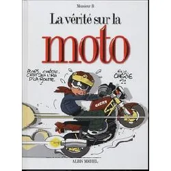 livre la vérité sur la moto