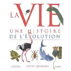 livre la vie - une histoire de l'évolution