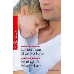 livre le bonheur d'un fortune - mariage à montedoro