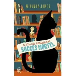 livre le chat du bibliothécaire tome 1 - succès mortel