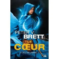 livre le cycle des démons tome 5 - le coeur