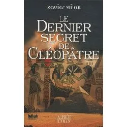 livre le dernier secret de cléopâtre