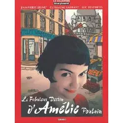 livre le fabuleux destin d'amélie poulain