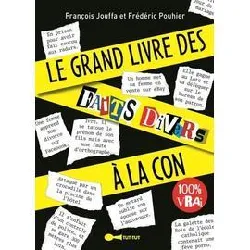 livre le grand des faits divers à la con !