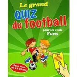 livre le grand quiz du football pour les vrais fans