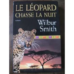 livre le léopard chasse la nuit - roman