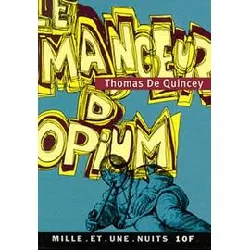 livre le mangeur d'opium