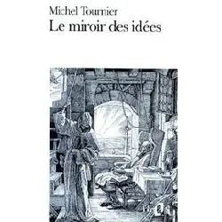 livre le miroir des idées - traité