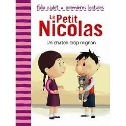 livre le petit nicolas tome 13 - un chaton trop mignon