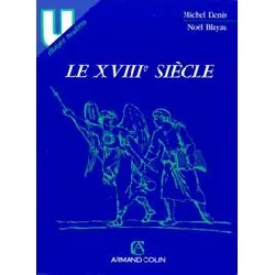 livre le xviiie siècle denis michel