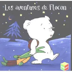 livre les aventures de flocon