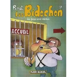 livre les bidochon tome 9 - les fous sont lâchés