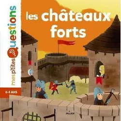 livre les châteaux - forts