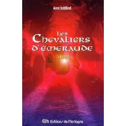 livre les chevaliers d'emeraude tome 12 - irianeth