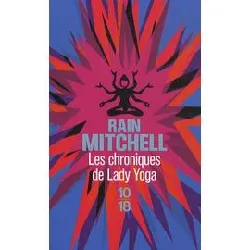 livre les chroniques de lady yoga