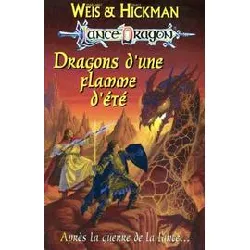 livre les chroniques tome 4 : dragons d'une flamme d'été