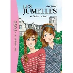 livre les jumelles tome 1 - les jumelles à saint - clair