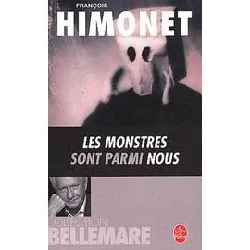 livre les monstres sont parmi nous