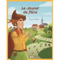 livre les p'tits classiques - le joueur de flûte