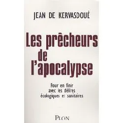 livre les prêcheurs de l'apocalypse