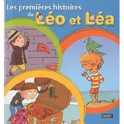 livre les premières histoires de léo et léa - recueil de 6 histoires