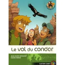 livre les sauvenature tome 4 - le vol du condor