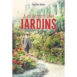 livre les secrets des jardins