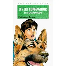 livre les six compagnons et le cigare volant