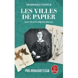 livre les villes de papier - une vie d'emily dickinson