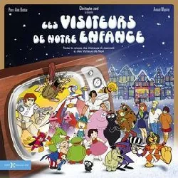 livre les visiteurs de notre enfance